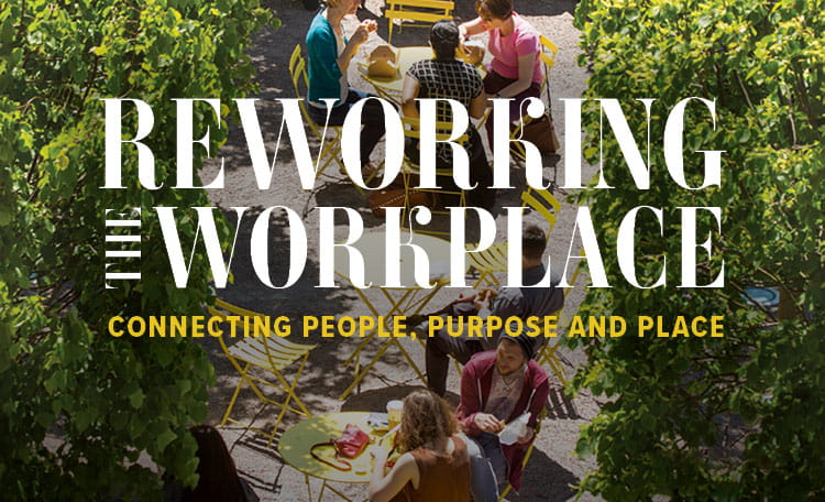 Reworking the workplace